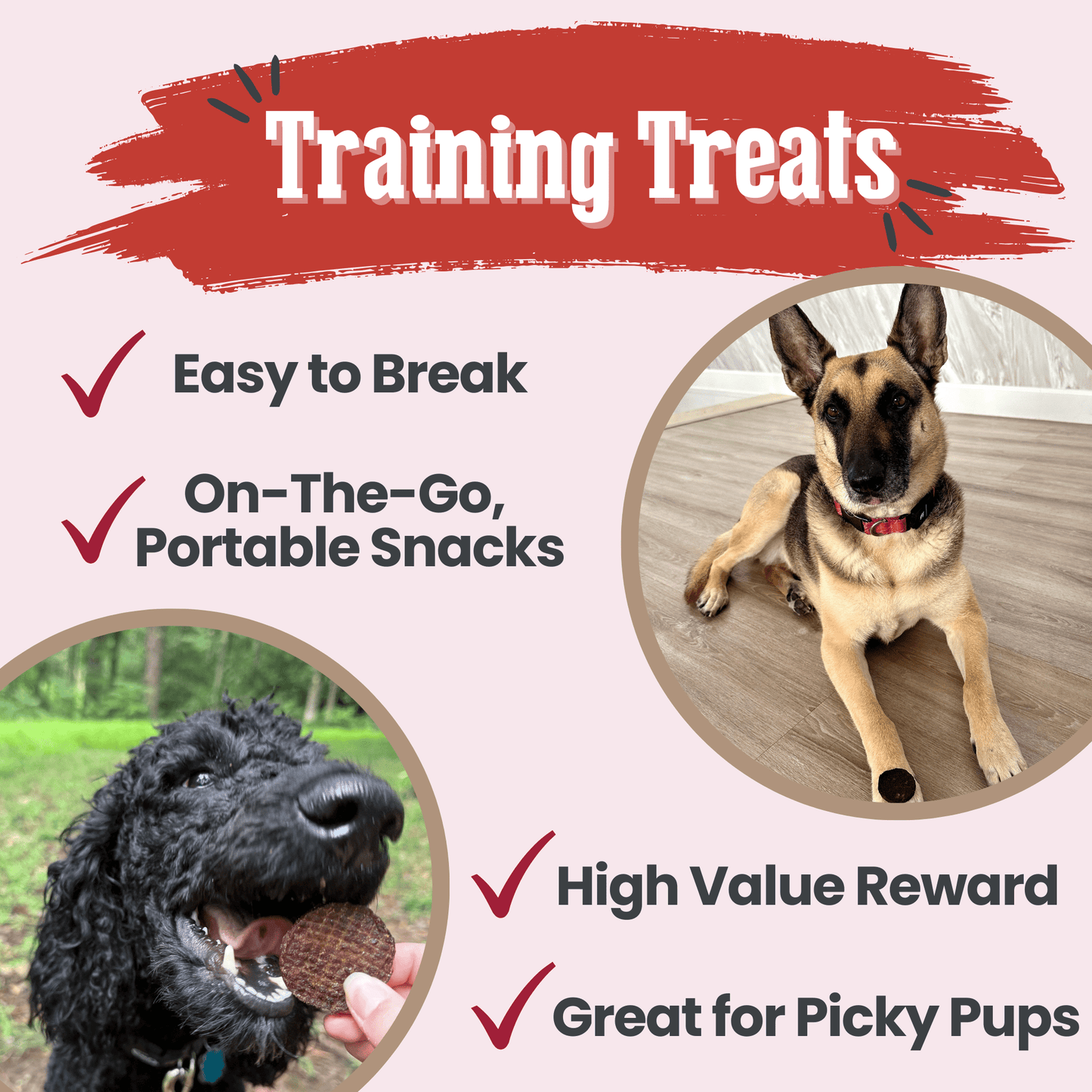 Dog training treats advertisement with images of dogs and text highlighting features.