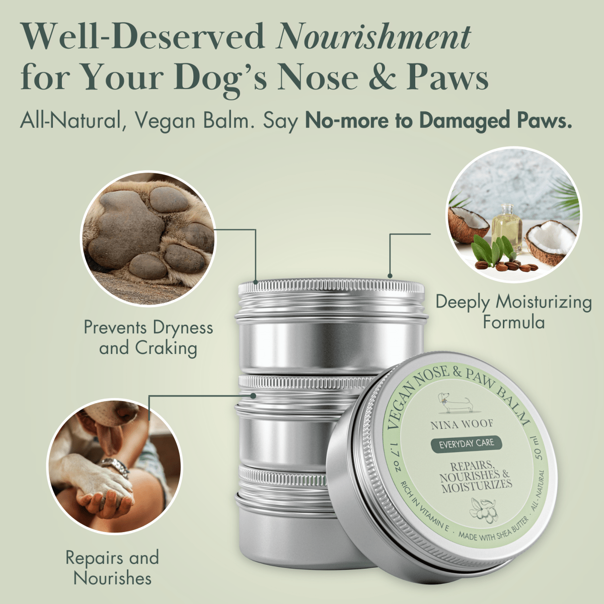 Nourishing benefits of Nina Woof Vegan Nose & Paw Balm